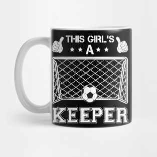 Funny Girls Soccer Goalkeeper Mug